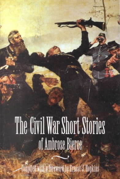 The Civil War Short Stories of Ambrose Bierce cover