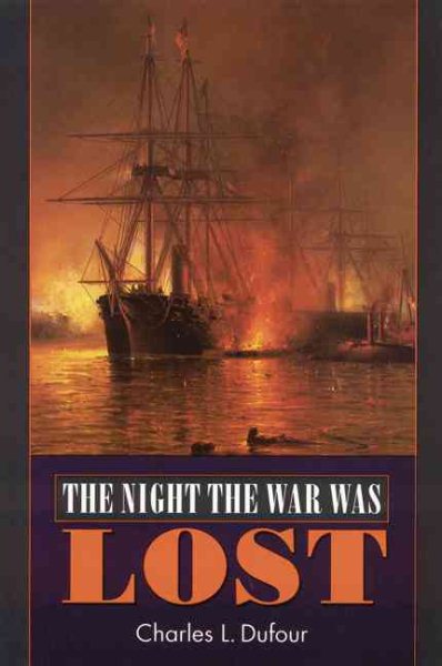 The Night the War Was Lost (Bison Book) cover