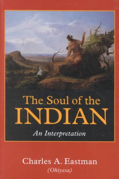 The Soul of the Indian: An Interpretation cover