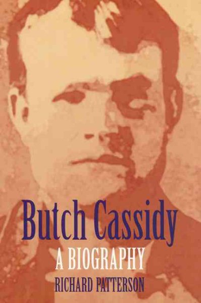 Butch Cassidy: A Biography (Bison Book) cover