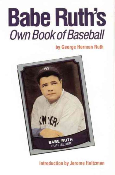 Babe Ruth's Own Book of Baseball cover