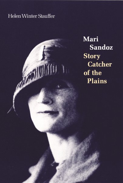 Mari Sandoz: Story Catcher of the Plains cover