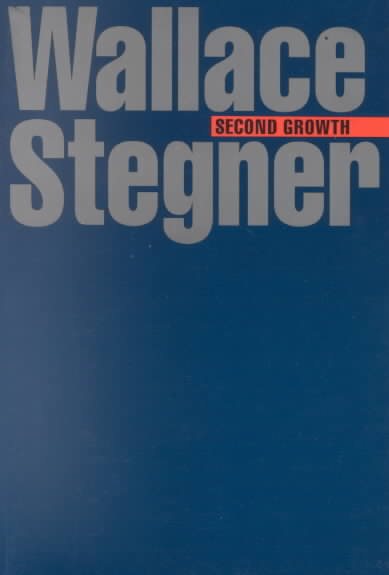 Second Growth (Bison Book) cover