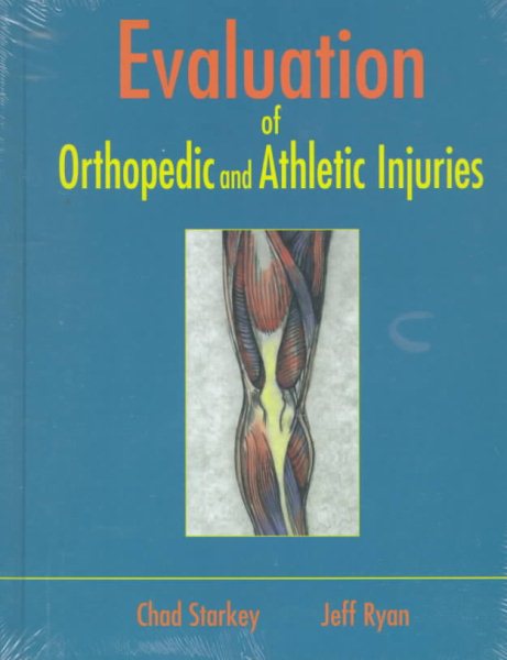 Evaluation of Orthopedic and Athletic Injuries cover