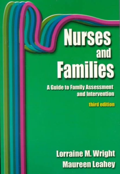 Nurses and Families: A Guide to Family Assessment and Intervention cover