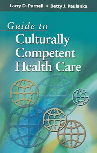 Guide To Culturally Competent Health Care cover
