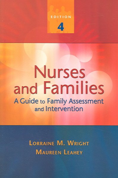Nurses and Families: A Guide to Family Assessment and Intervention cover
