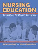 Nursing Education: Foundations for Practice Excellence cover