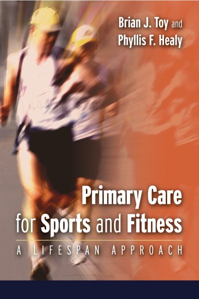 Primary Care for Sports and Fitness: A Lifespan Approach cover
