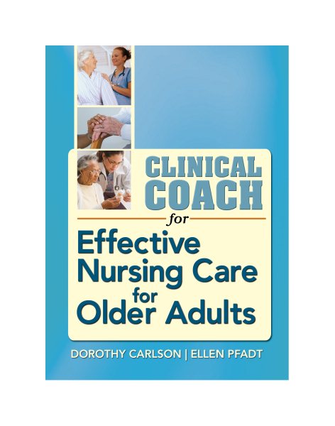 Clinical Coach for Effective Nursing Care for Older Adults (Davis's Clinical Coach) cover