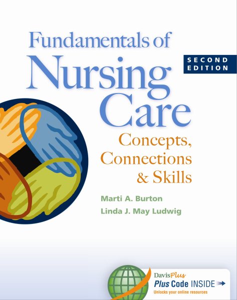Fundamentals of Nursing Care: Concepts, Connections & Skills cover