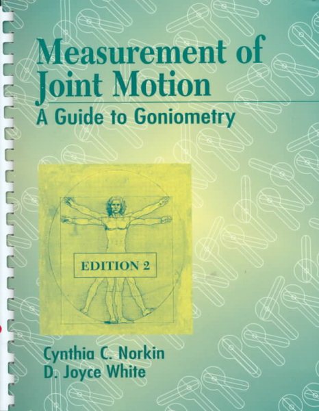 Measurement of Joint Motion: A Guide to Goniometry cover