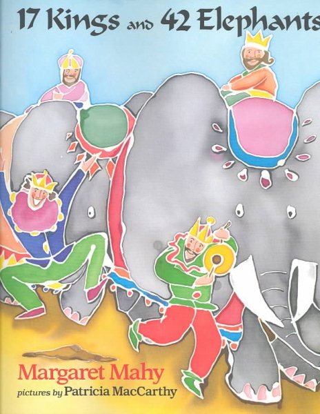 17 Kings and 42 Elephants (Dial Books for Young Readers) cover