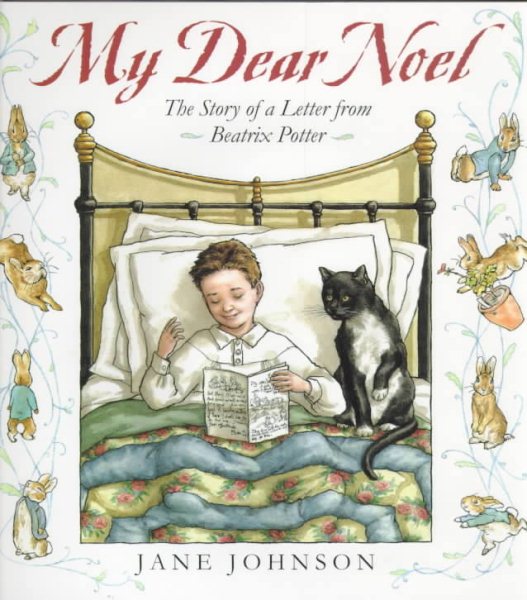 My Dear Noel: The Story of a Letter From Beatrix Potter cover