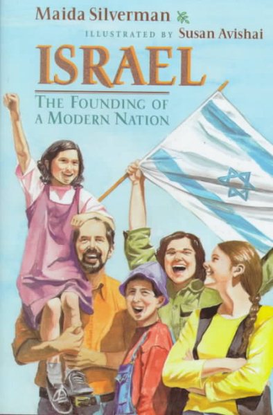 Israel: The Founding of a Modern Nation cover