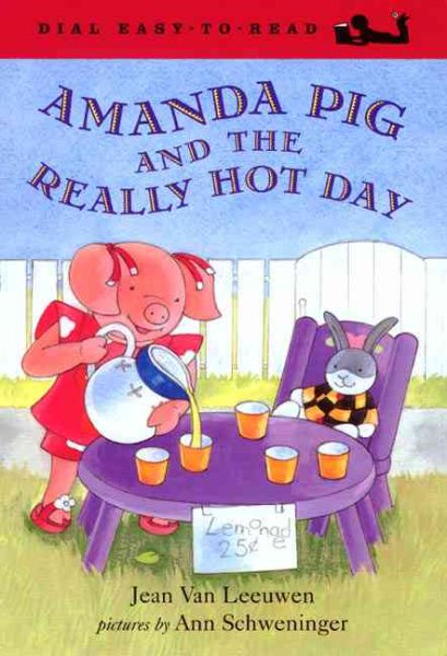 Amanda Pig and the Really Hot Day (Oliver and Amanda) cover