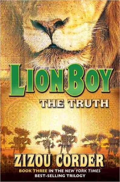 Lionboy: The Truth (Lionboy Trilogy) cover