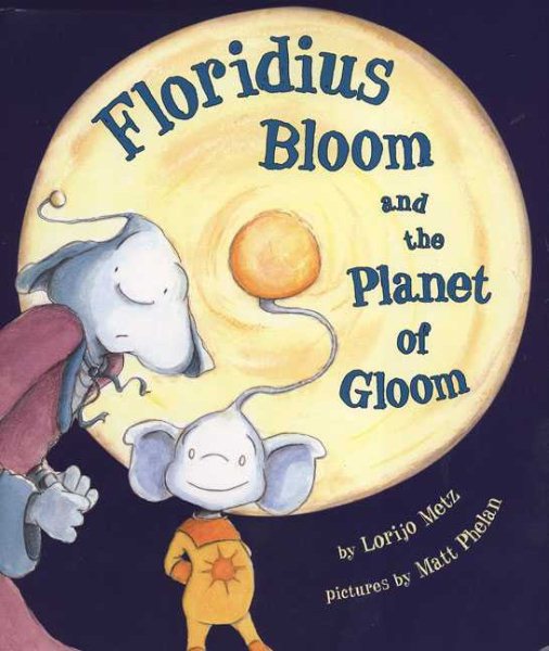 Floridius Bloom and The Planet of Gloom cover