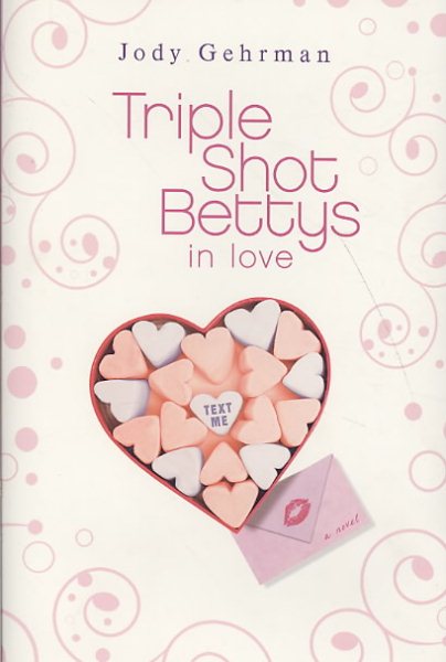 Triple Shot Bettys in Love cover