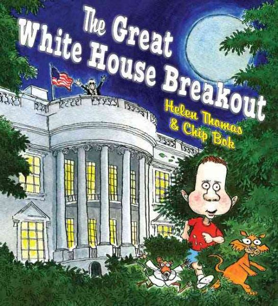 The Great White House Breakout cover