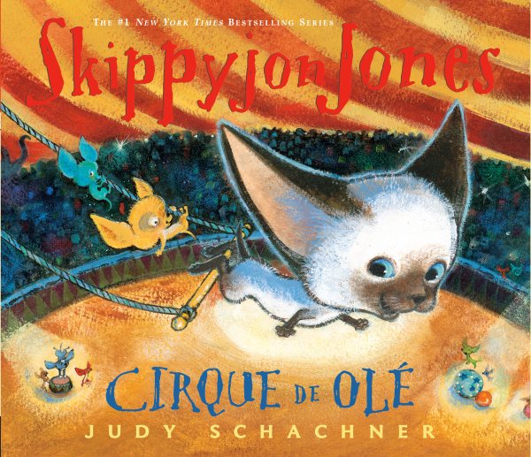 Skippyjon Jones Cirque de Ole cover
