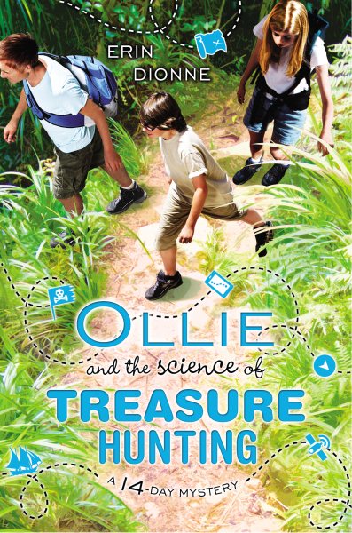 Ollie and the Science of Treasure Hunting (A 14 Day Mystery)