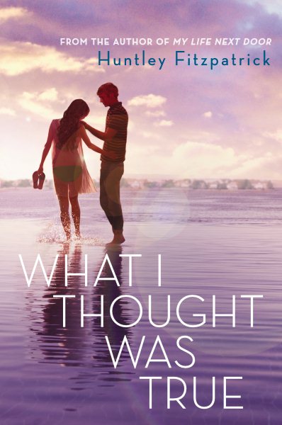 What I Thought Was True cover