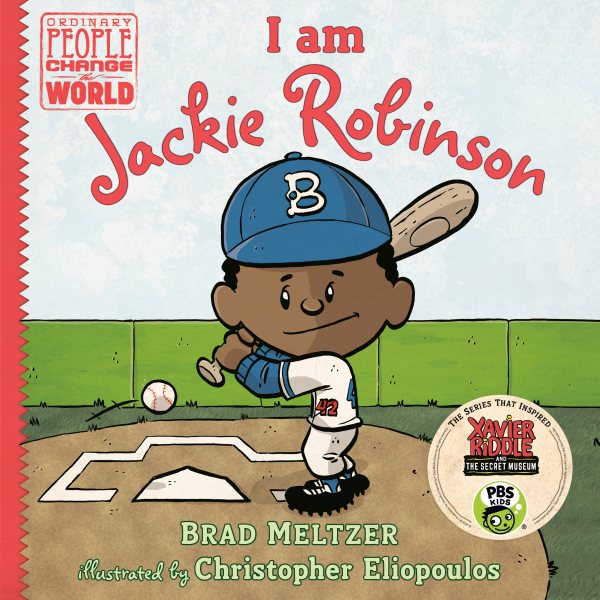 I am Jackie Robinson (Ordinary People Change the World) cover