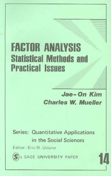 Factor Analysis: Statistical Methods and Practical Issues (Quantitative Applications in the Social Sciences) cover