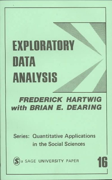 Exploratory Data Analysis (Quantitative Applications in the Social Sciences) cover
