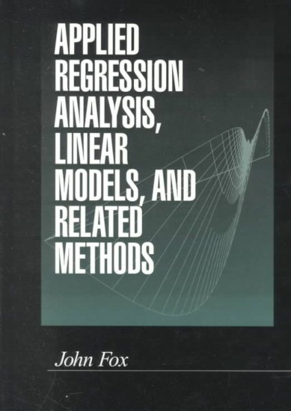 Applied Regression Analysis, Linear Models, and Related Methods cover