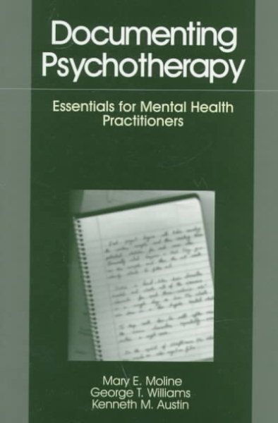 Documenting Psychotherapy: Essentials for Mental Health Practitioners cover