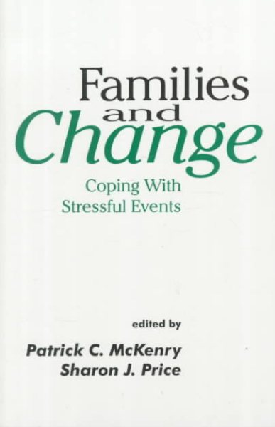 Families and Change: Coping with Stressful Events cover