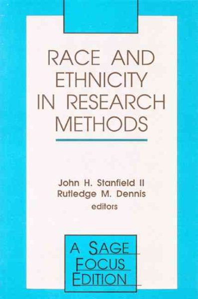 Race and Ethnicity in Research Methods (SAGE Focus Editions) cover