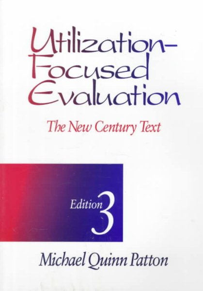Utilization-Focused Evaluation: The New Century Text cover