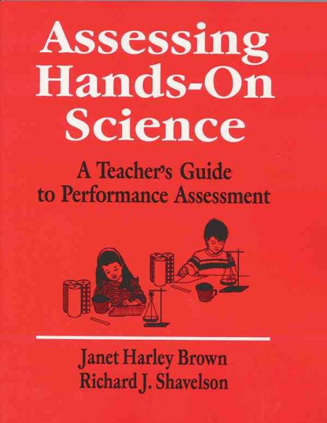 Assessing Hands-On Science: A Teacher's Guide to Performance Assessment (1-off Series) cover