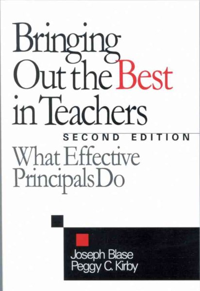 Bringing Out the Best in Teachers: What Effective Principals Do cover