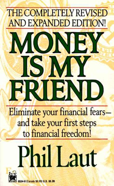 Money Is My Friend: Updated and Expanded cover