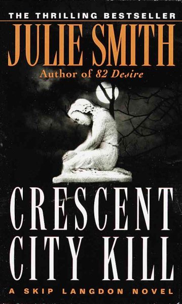 Crescent City Kill (Skip Langdon Novels) cover