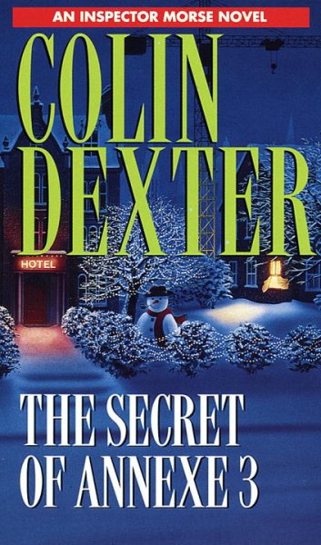 The Secret of Annexe 3 (Inspector Morse Mysteries) cover
