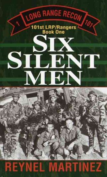 Six Silent Men: 101st LRP/Rangers cover