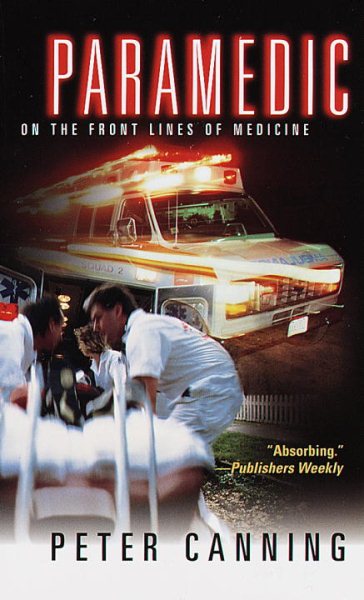 Paramedic: On the Front Lines of Medicine cover