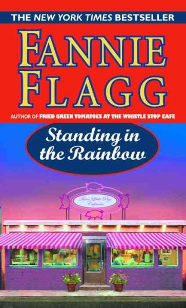 Standing in the Rainbow: A Novel cover