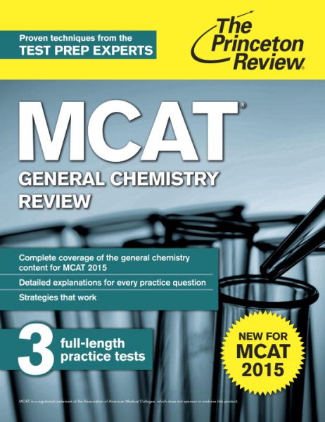 MCAT General Chemistry Review: New for MCAT 2015 (Graduate School Test Preparation) cover