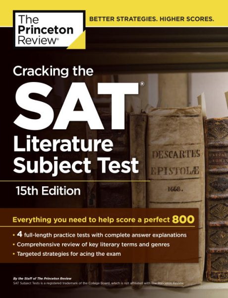 Cracking the SAT Literature Subject Test, 15th Edition (College Test Preparation) cover
