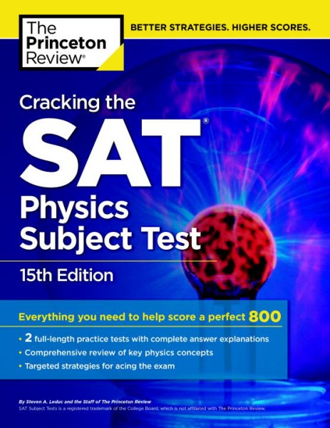 Cracking the SAT Physics Subject Test, 15th Edition (College Test Preparation) cover