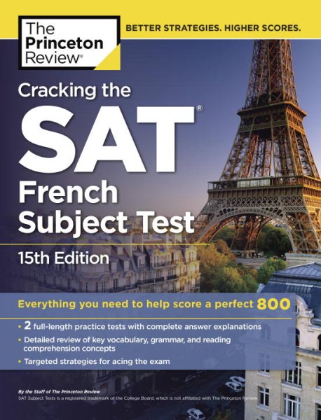 Cracking the SAT French Subject Test, 15th Edition (College Test Preparation) cover