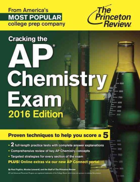 Cracking the AP Chemistry Exam, 2016 Edition (College Test Preparation) cover