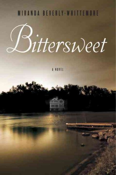 Bittersweet: A Novel cover