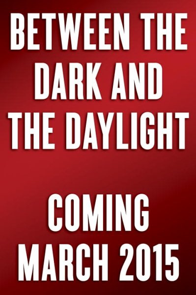 Between the Dark and the Daylight: Embracing the Contradictions of Life cover